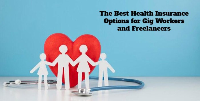 The Best Health Insurance Options for Gig Workers and Freelancers