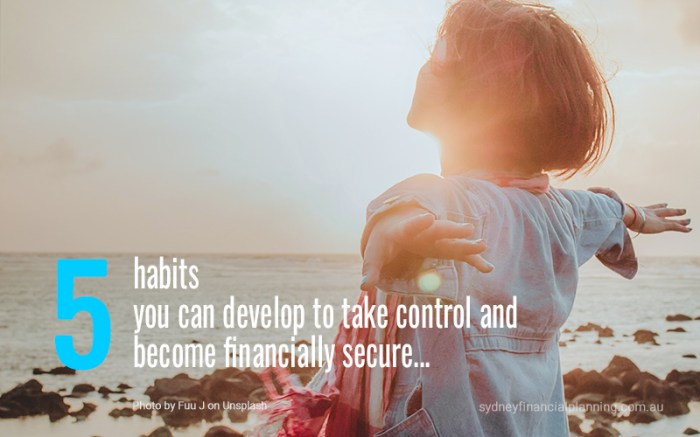 5 habits to become financially secure